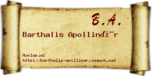 Barthalis Apollinár névjegykártya
